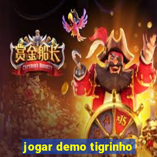 jogar demo tigrinho